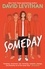 David Levithan - Someday.