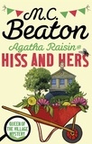 M-C Beaton - Agatha Raisin Tome 23 : Hiss and Hers.