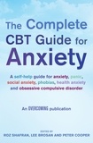 Lee Brosan et Peter Cooper - The Complete CBT Guide for Anxiety.