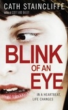 Cath Staincliffe - Blink of an Eye.