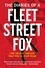 Susie Boniface - The Diaries of a Fleet Street Fox.
