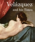 Carl Justi - Velázquez and his Times.