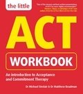 Michael Sinclair et Matthew Beadman - The Little ACT Workbook.