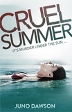 Juno Dawson - Cruel Summer.