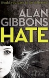 Alan Gibbons - Hate.