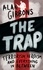 Alan Gibbons - The Trap - terrorism, heroism and everything in between.