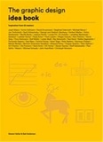 Steven Heller et Gail Anderson - The Graphic Design Idea Book.