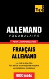 Taranov Andrey - Vocabulaire Français-Allemand pour l'autoformation - 9000 mots.