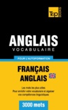 Taranov Andrey - Vocabulaire Français-Anglais britannique pour l'autoformation - 3000 mots.