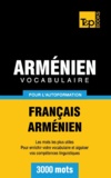 Taranov Andrey - Vocabulaire Français-Arménien pour l'autoformation - 3000 mots.