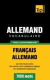 Taranov Andrey - Vocabulaire Français-Allemand pour l'autoformation - 7000 mots.