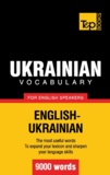 Andrey Taranov - Ukrainian vocabulary for English speakers - 9000 words.