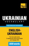 Andrey Taranov - Ukrainian vocabulary for English speakers - 3000 words.