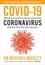 Michael Mosley - Covid-19 - Everything You Need to Know About Coronavirus and the Race for the Vaccine.