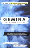 Amie Kaufman et Jay Kristoff - The Illuminae Files - Book 2, Gemina.