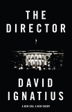 David Ignatius - The Director.