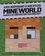  Centum Books - Guide indépendant et non officiel Mineworld - Manuels de construction pour Minecraft.
