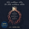 J.K. Rowling et Warwick Davis - The Tales of Beedle the Bard.