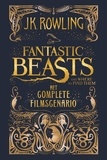 J.K. Rowling et Wiebe Buddingh' - Fantastic Beasts and Where to Find Them: het complete filmscenario.