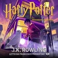 J.K. Rowling et Francesco Pannofino - Harry Potter e il Prigioniero di Azkaban.
