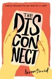 Keren David et Jen Collins - The Disconnect.