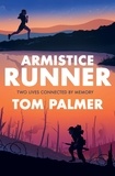 Tom Palmer et  Clohosy Cole - Armistice Runner.