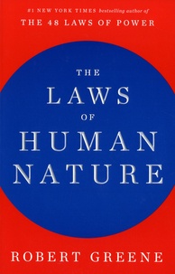 Robert Greene - The Laws Of Human Nature.