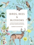 Harriet de Winton - Birds, Bees &amp; Blossoms - A step-by-step guide to botanical and animal watercolour painting.