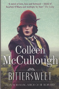Colleen McCullough - Bittersweet.