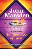 John Marsden - The Other Side of Dawn - Book 7.