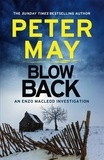 Peter May - Blowback - An Enzo Macleod Investigation.