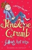 Shawn K. Stout - Penelope Crumb Follows Her Nose - Book 1.