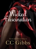 CC Gibbs - Wicked Fascination.