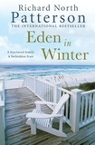 Richard North Patterson - Eden in Winter.