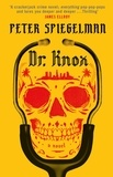 Peter Spiegelman - Dr. Knox.