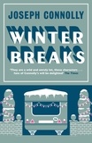 Joseph Connolly - Winter Breaks.