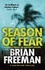 Brian Freeman - Season of Fear - A Cab Bolton Thriller.