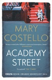 Mary Costello - Academy Street.