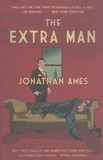 Jonathan Ames - The Extra Man.
