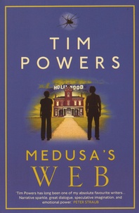 Tim Powers - Medusa's Web.