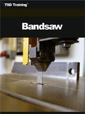  TSD Training - Bandsaw (Carpentry) - Carpentry.