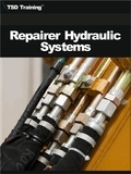  TSD Training - Repairer Hydraulic Systems (Mechanics and Hydraulics) - Mechanics and Hydraulics.