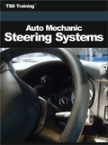 TSD Training - Auto Mechanic - Steering Systems (Mechanics and Hydraulics) - Mechanics and Hydraulics.
