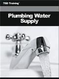  TSD Training - Plumbing Water Supply - Plumbing.