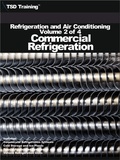  TSD Training - Refrigeration and Air Conditioning Volume 2 of 4 - Commercial Refrigeration - Refrigeration and Air Conditioning HVAC.