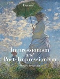 Nathalia Brodskaïa - Impressionism and Post-Impressionism.