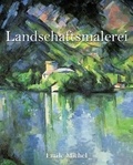Emile Michel - Landschaftsmalerei.