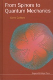 Gerrit Coddens - From Spinors to Quantum Mechanics.