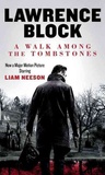 Lawrence Block - A Walk among the Tombstones.