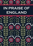 Paul Harper - In Praise of England - Inspirational Quotes and Poems From William Shakespeare to William Blake.